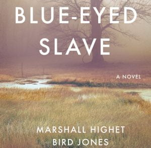 Blue Eyed Slave book Highet 22 fw